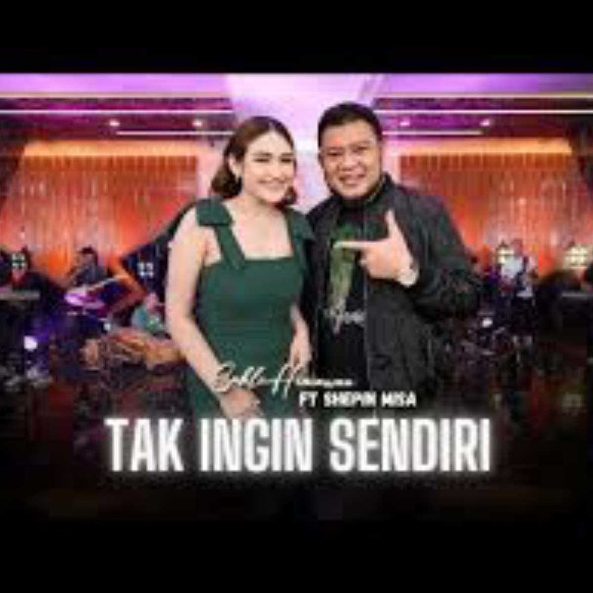 Sahli Himawan Ft Shepin Misa - Tak Ingin Sendiri Mp3