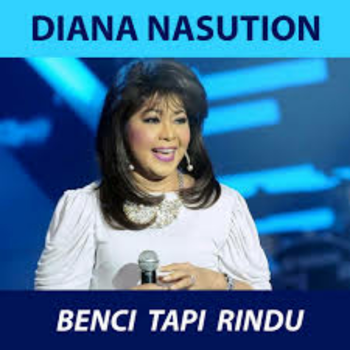 Diana Nasution - Benci Tapi Rindu Mp3