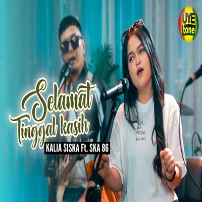 Selamat Tinggal Kasih Feat. SKA 86