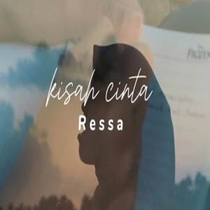 Ressa Kisah Cinta Cover Mp3