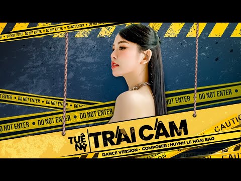 TRÁI CẤM  ( Dance Version ) - Tuệ Ny