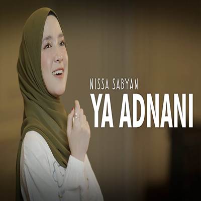 Nissa Sabyan Ya Adnani Mp3