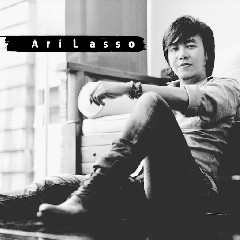 Ari Lasso - Karena Aku Tlah Denganmu