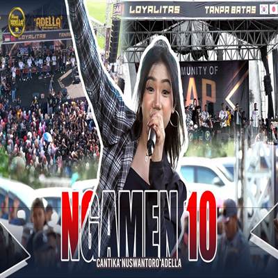 Ngamen 10 Feat. Om Adella