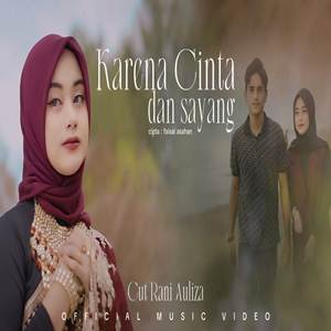 Cut Rani Auliza Karena Cinta Dan Sayang Cover Mp3