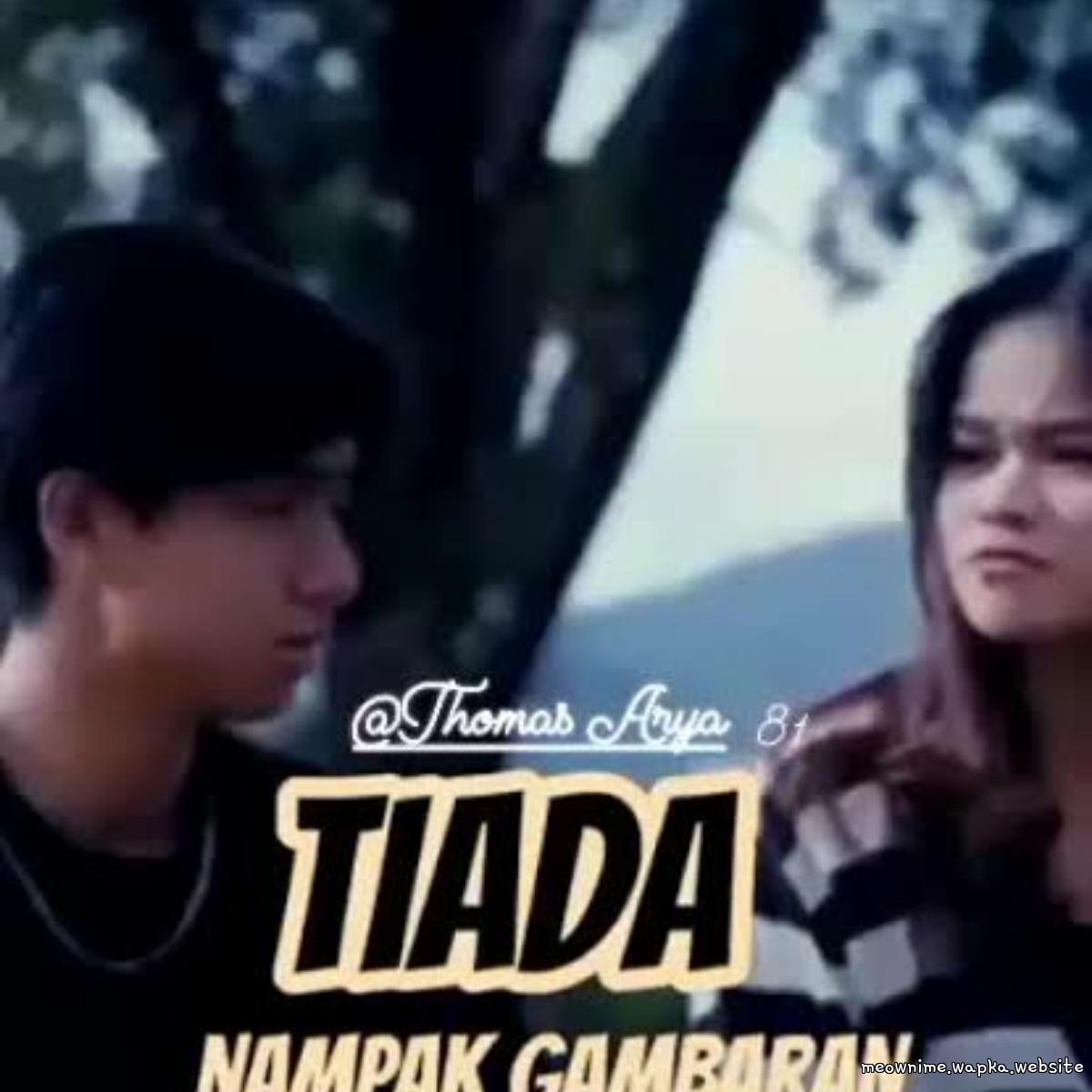 Thomas Arya - Tiada Nampak Gambaran Mp3