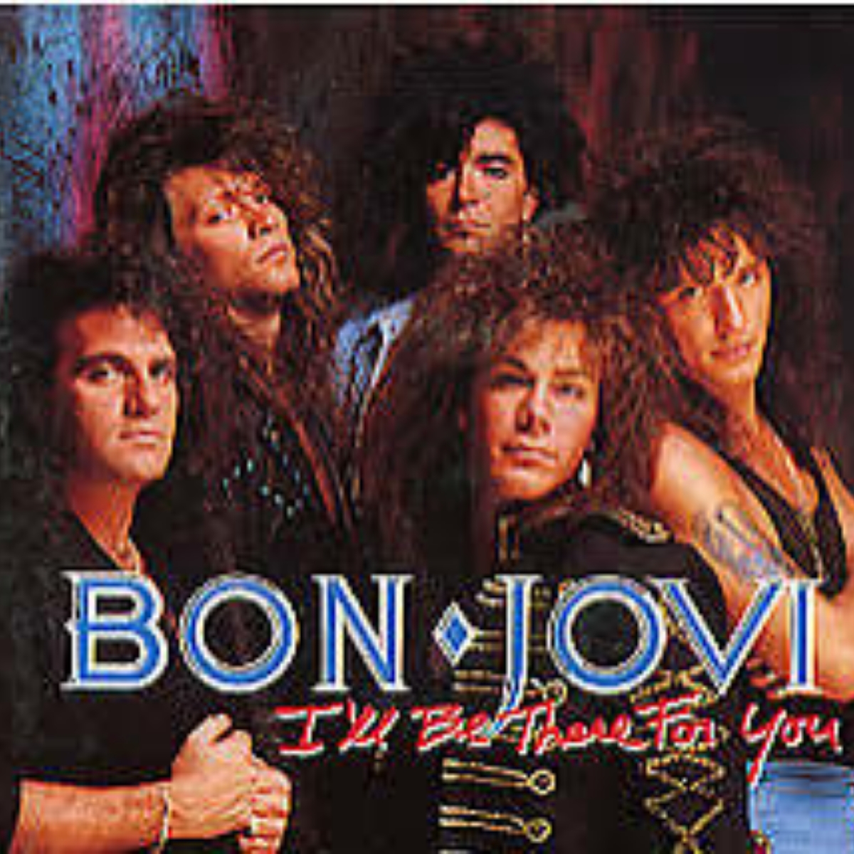 Bon Jovi - I ll Be There For You Mp3