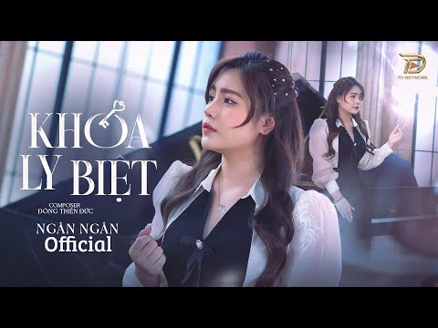 KHÓA LY BIỆT -  Ngân Ngân Cover