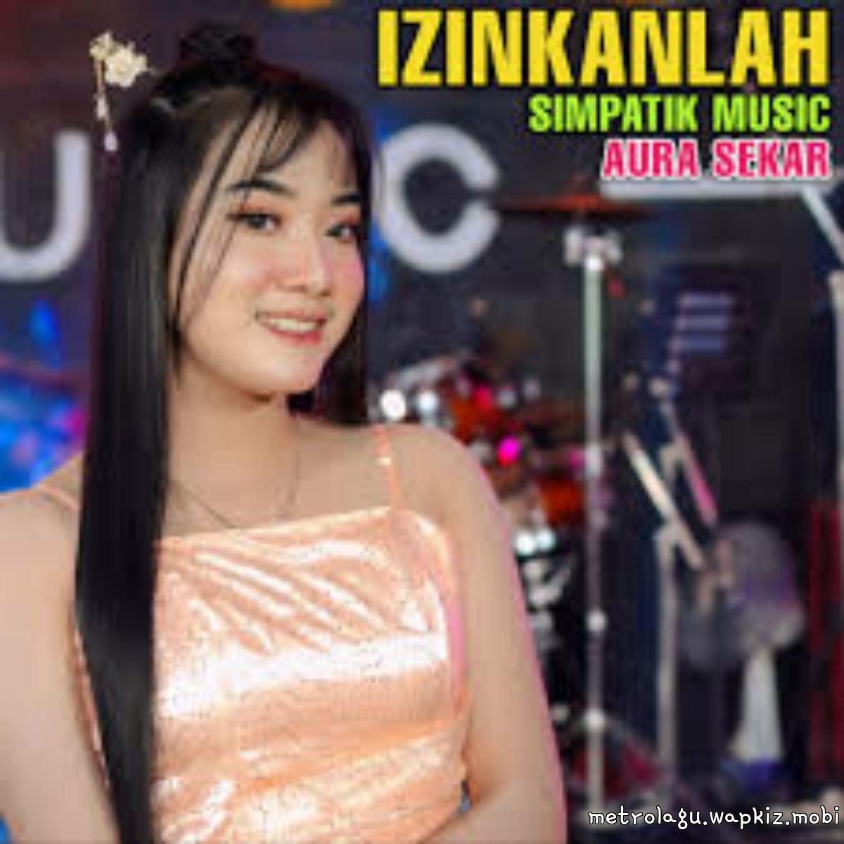 Aura Sekar - Izinkanlah Mp3
