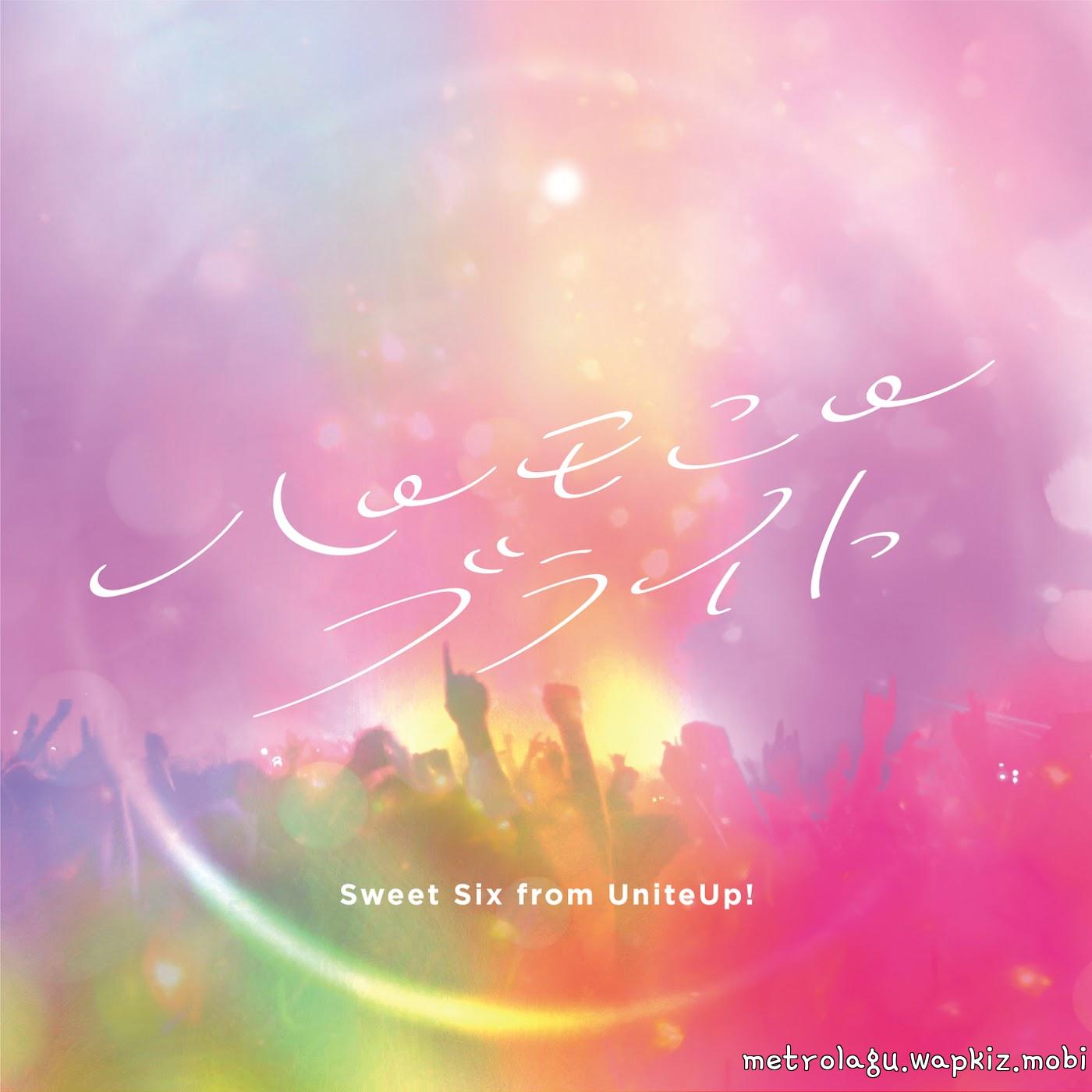 Sweet Six from UniteUp! - Harmony Bright Mp3
