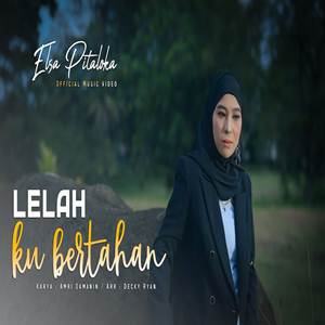 Elsa Pitaloka Lelah Ku Bertahan Cover mp3