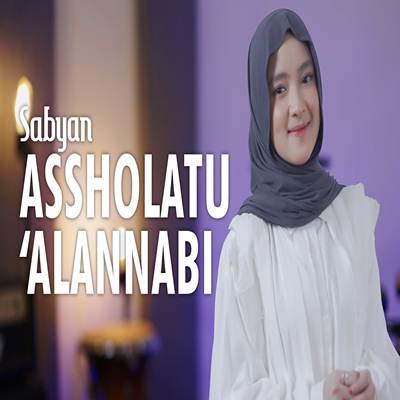 Sabyan Assholatu Alannabi Mp3