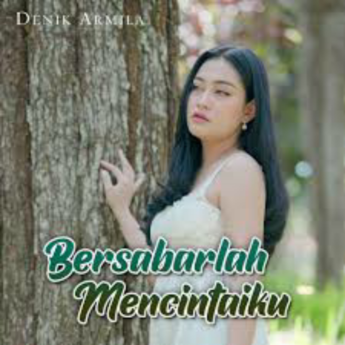 Denik Armila Bersabarlah Mencintaiku Mp3