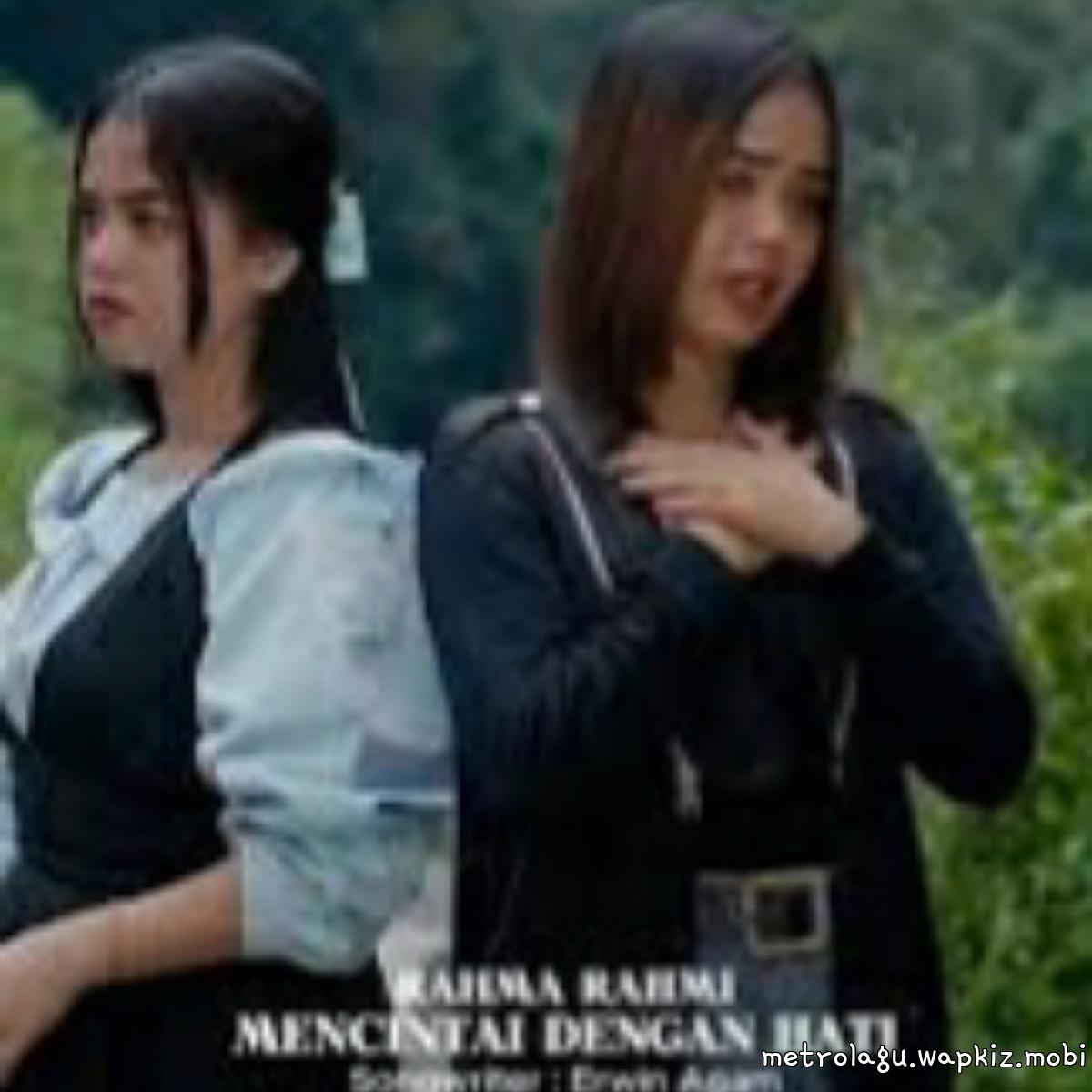 Rahma Rahmi - Mencintai Dengan Hati Mp3