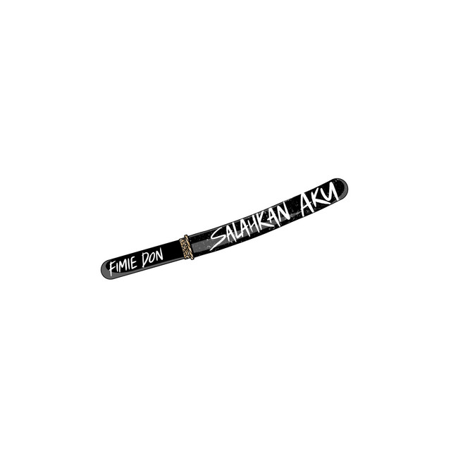 Salahkan Aku - Fimie Don