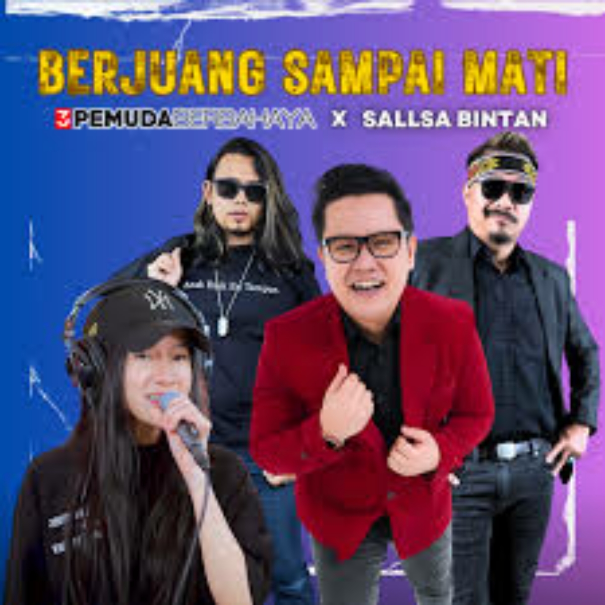 Berjuang Sampai Mati ft 3 Pemuda Berbahaya