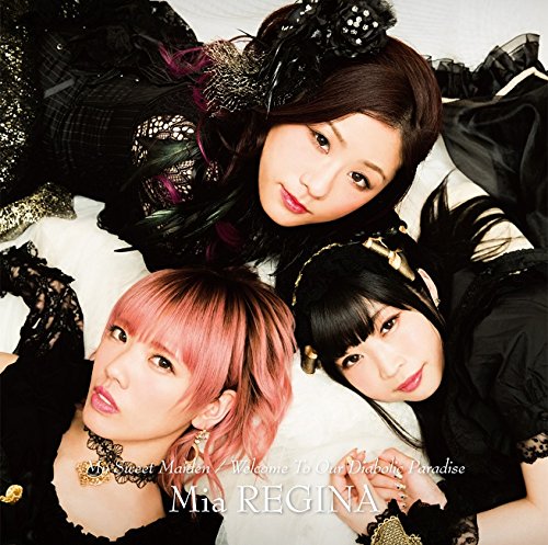 Mia REGINA - My Sweet Maiden
