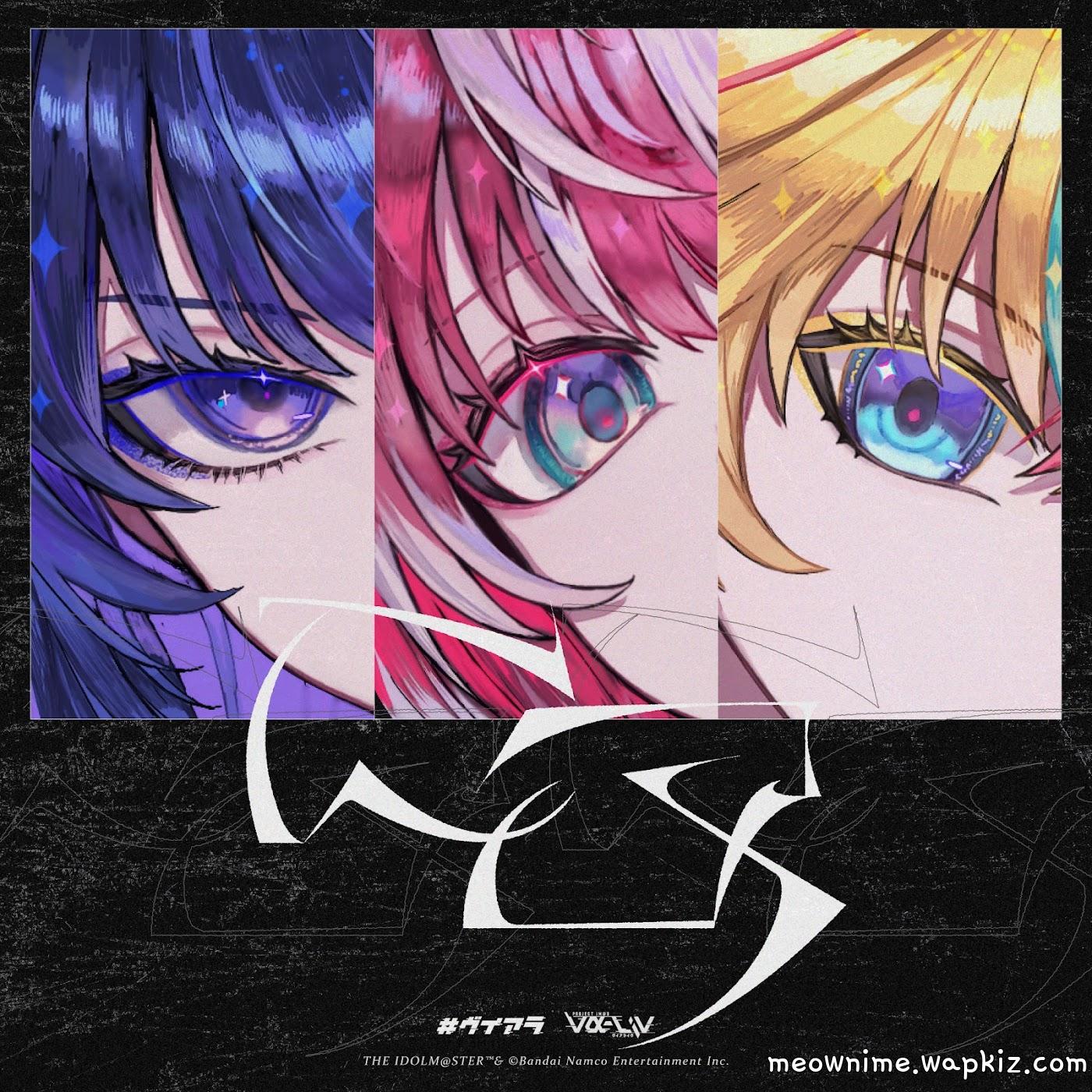 Cosmo Kamizuru, Manaka Tomori, Letora - CQ [Theme Song PROJECT IM@S vα-liv]