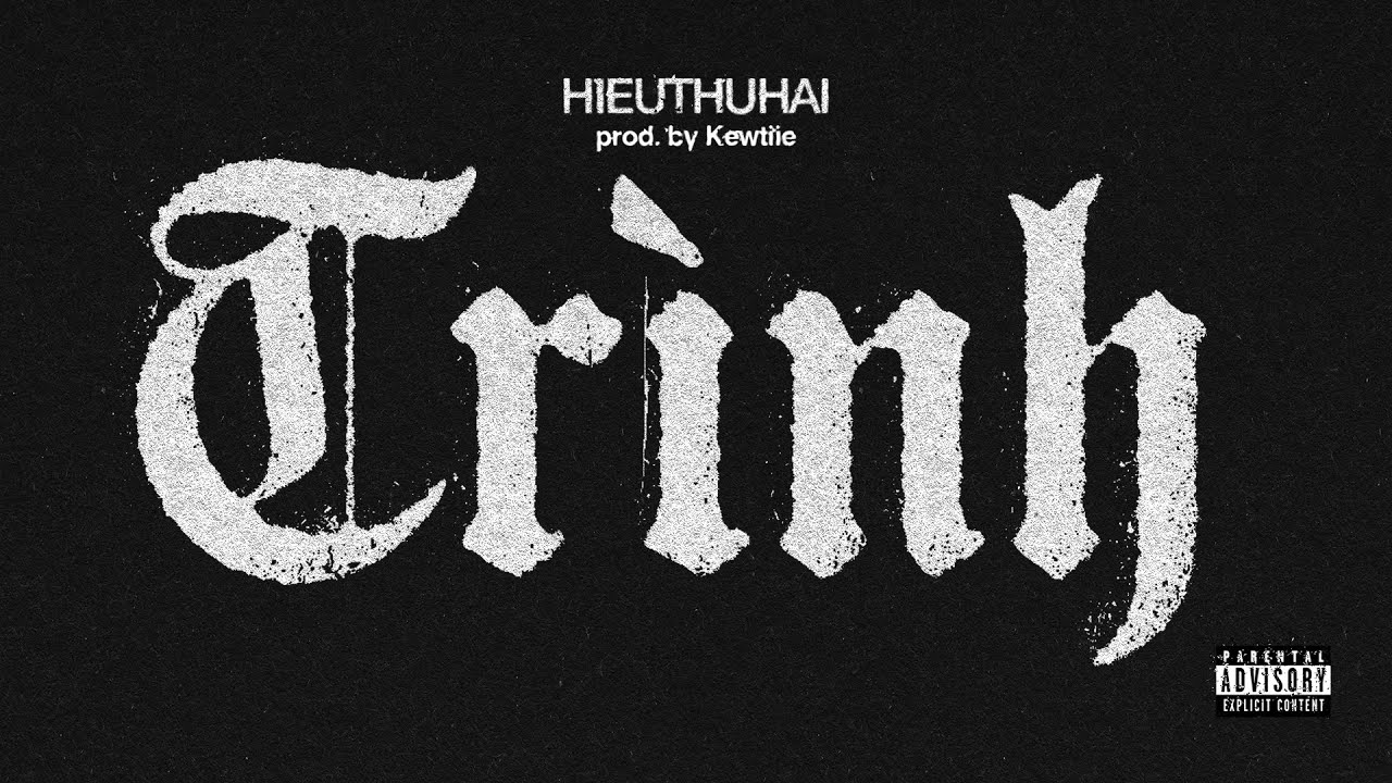 TRÌNH - HIEUTHUHAI - HIEUTHUHAI