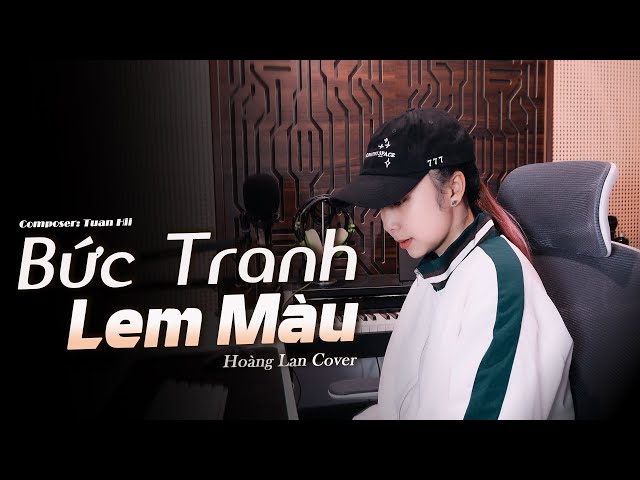 BỨC TRANH LEM MÀU -  HOÀNG LAN COVER