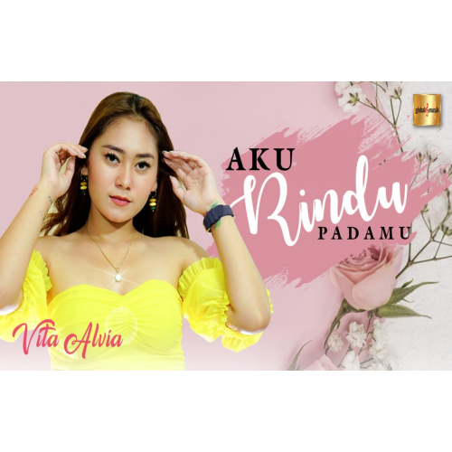 Vita Alvia Aku Rindu Padamu Mp3