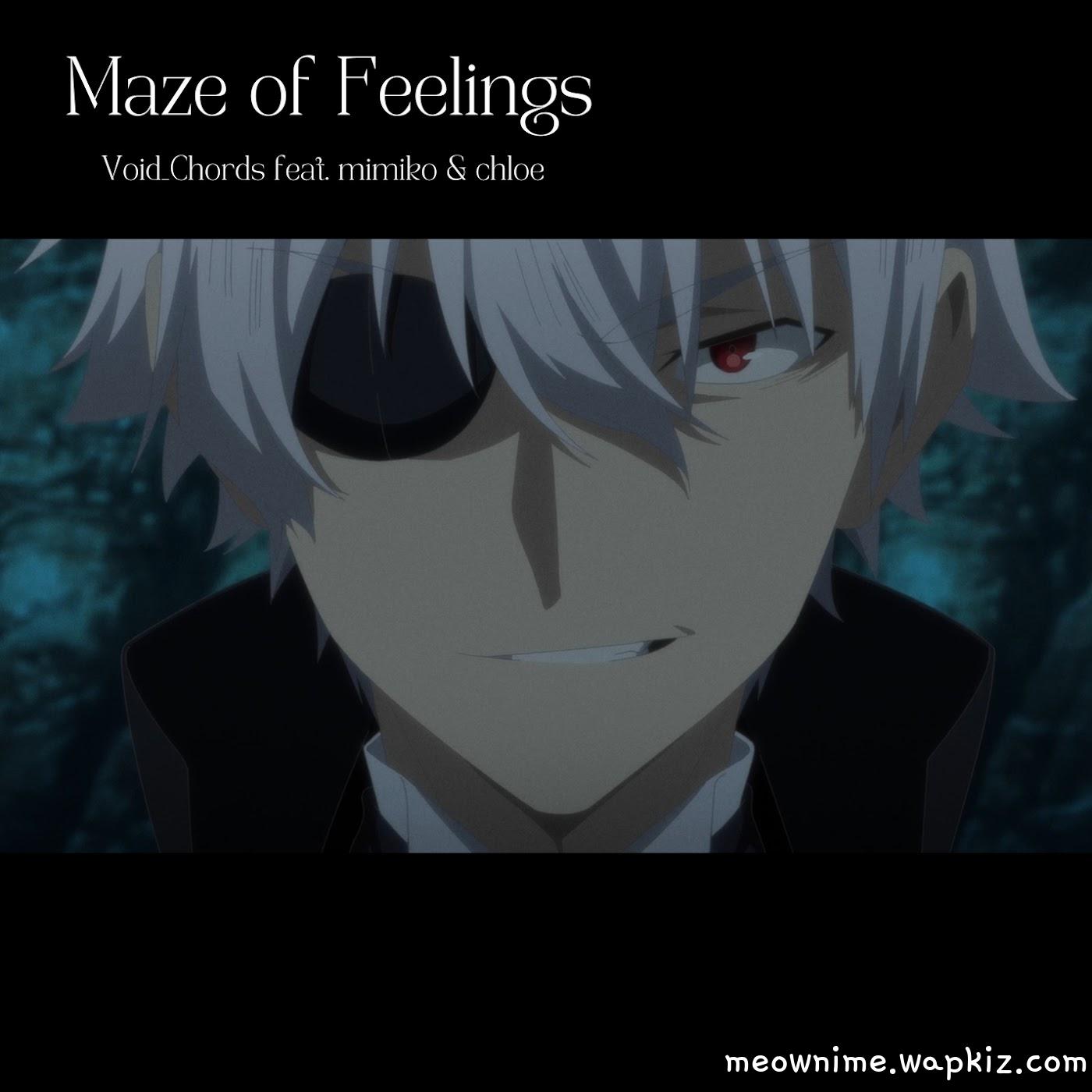 Void_Chords feat. mimiko & chloe - Maze of Feelings Mp3