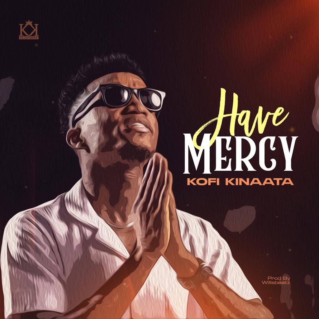 Kofi-Kinaata-Have-Mercy www.aacehypez.net 