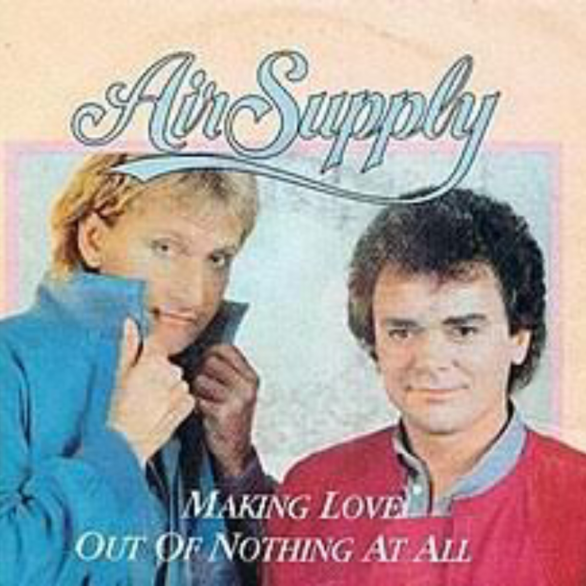 Air Supply - Making Love Out Of Nothing At All Mp3