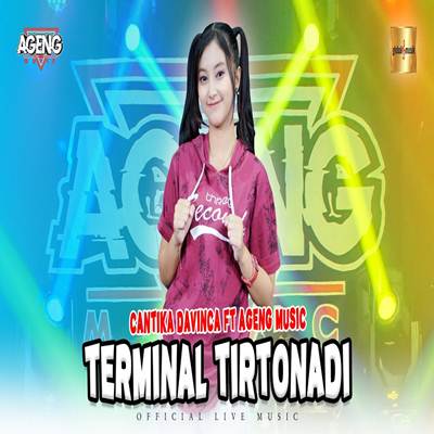 Cantika Davinca Terminal Tertonadi Feat. Ageng Music Mp3