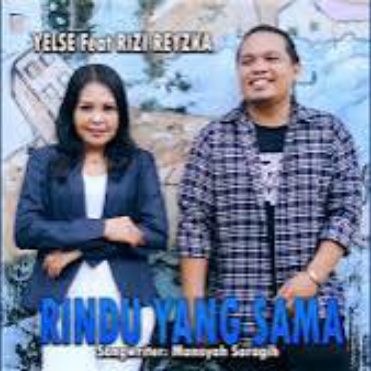 Yelse Feat Rizi Reyzka Rindu Yang Sama Cover Mp3