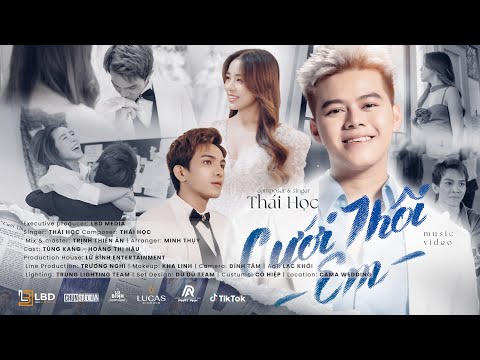 CƯỚI THÔI EM - THÁI HỌC