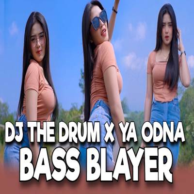 Imelia AG - Dj Bass Blayer The Drum x Ya Odna Paling Dicari