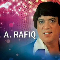 A. Rafiq - Karena Dia