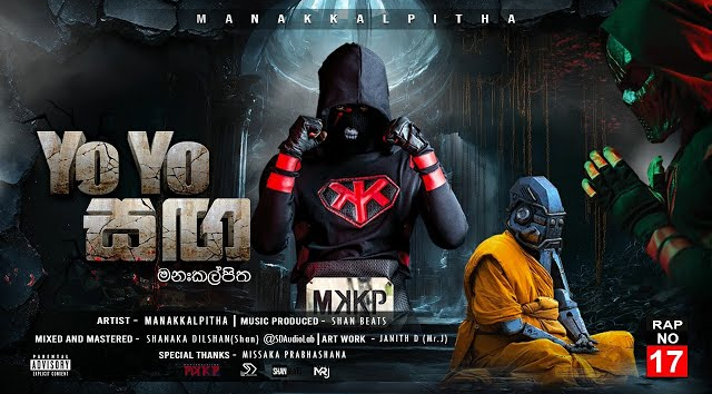 Manakkalpitha   Yo Yo සඟ   Rap Number 17(MP3 128K)