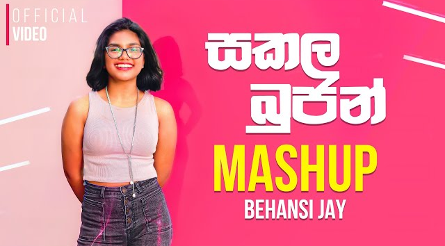 Sakala Bujan Sinhala Mashup Cover - Behansi Jay