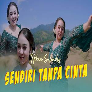 Niken Salindry Sendiri Tanpa Cinta Cover Mp3