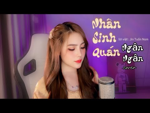 NHÂN SINH QUÁN -  NGÂN NGÂN COVER