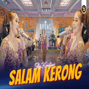 Silvy Kumalasari Salam Kerong feat Royal Music Cover Mp3