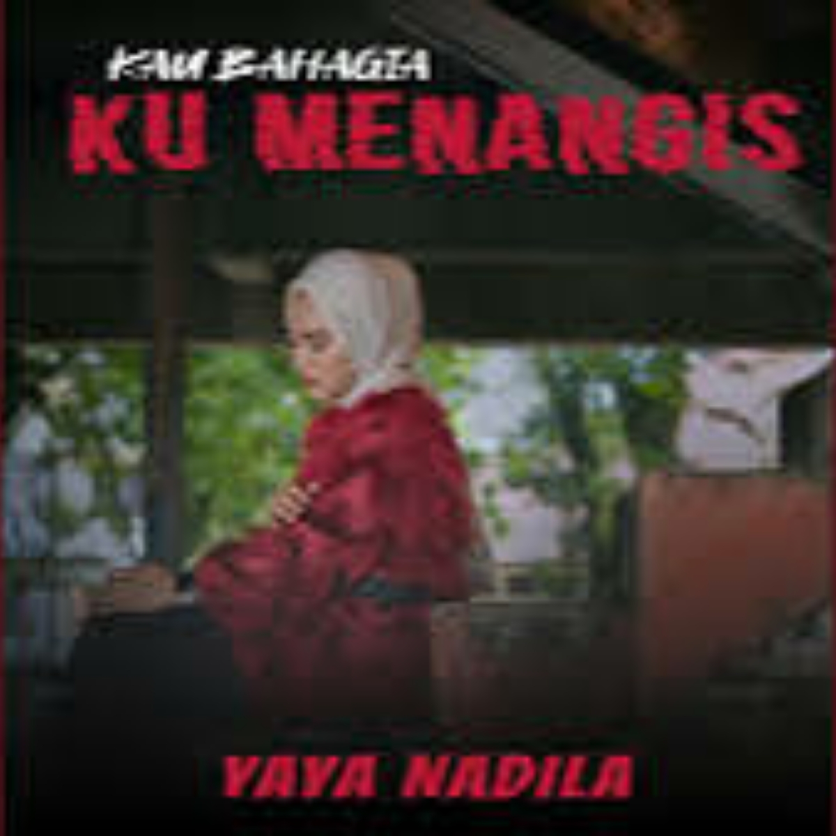 Yaya Nadila - Kau Bahagia Ku Menangis Mp3