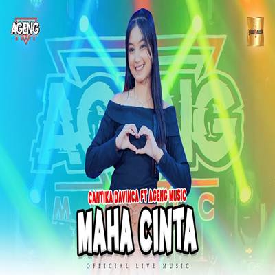 Maha Cinta Feat. Ageng Music