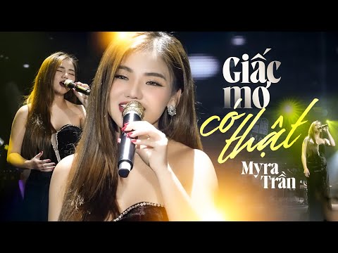 Giấc Mơ Có Thật - Myra Trần