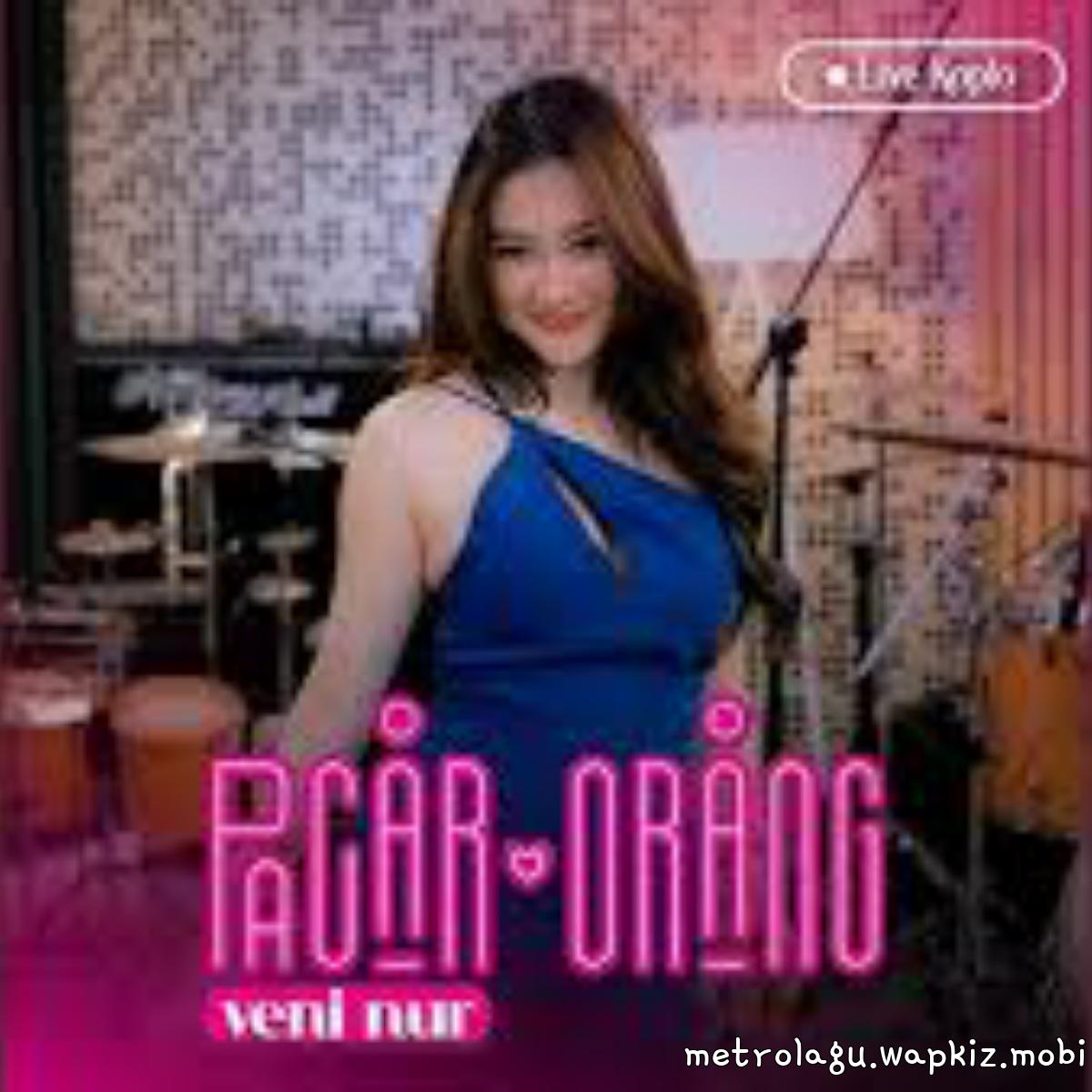 Veni Nur - Pacar Orang Veni Nur - Pacar Orang