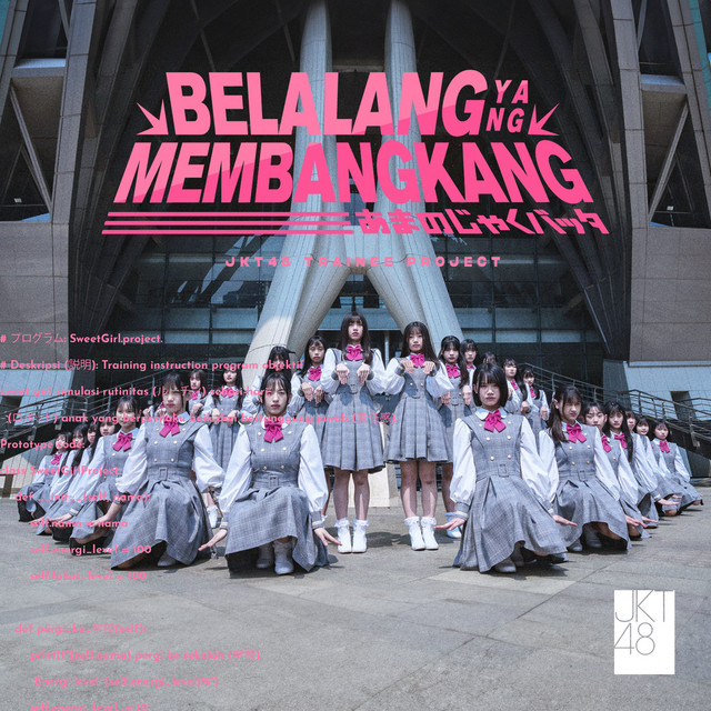 Belalang Yang Membangkang - JKT48