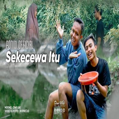 Ponidi - Ponidi - Sekecewa Itu Cover mp3