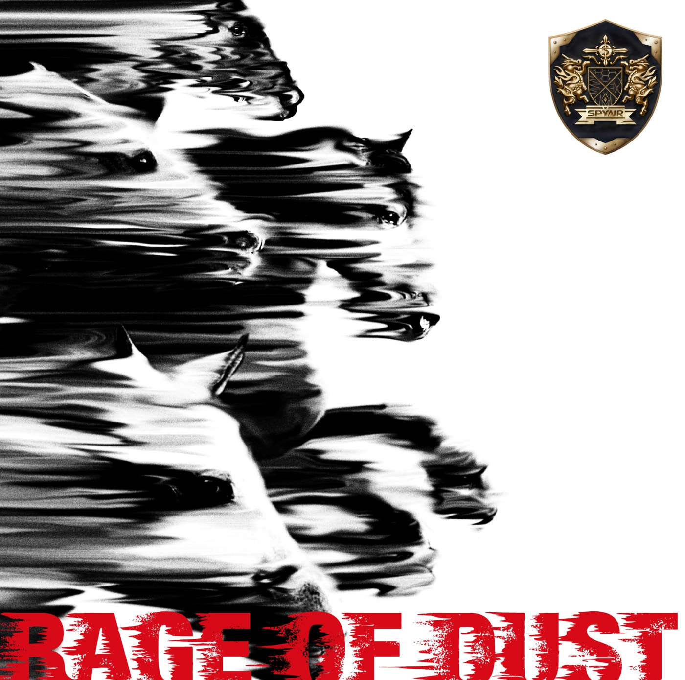 SPYAIR - RAGE OF DUST