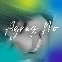 Agnez Mo - Karena Ku Sanggup