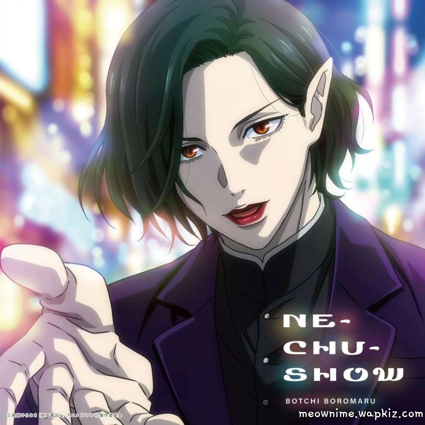 Botchi Boromaru - NE-CHU-SHOW Botchi Boromaru - NE-CHU-SHOW