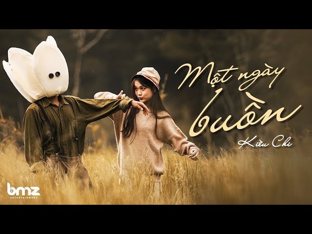 MỘT NGÀY BUỒN - KIỀU CHI