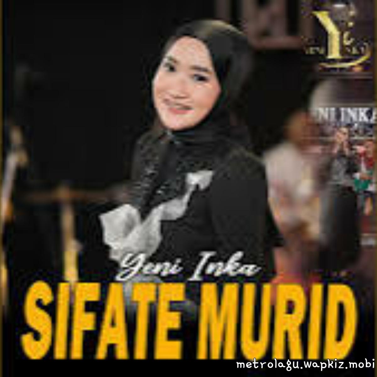 Yeni Inka - Sifate Murid