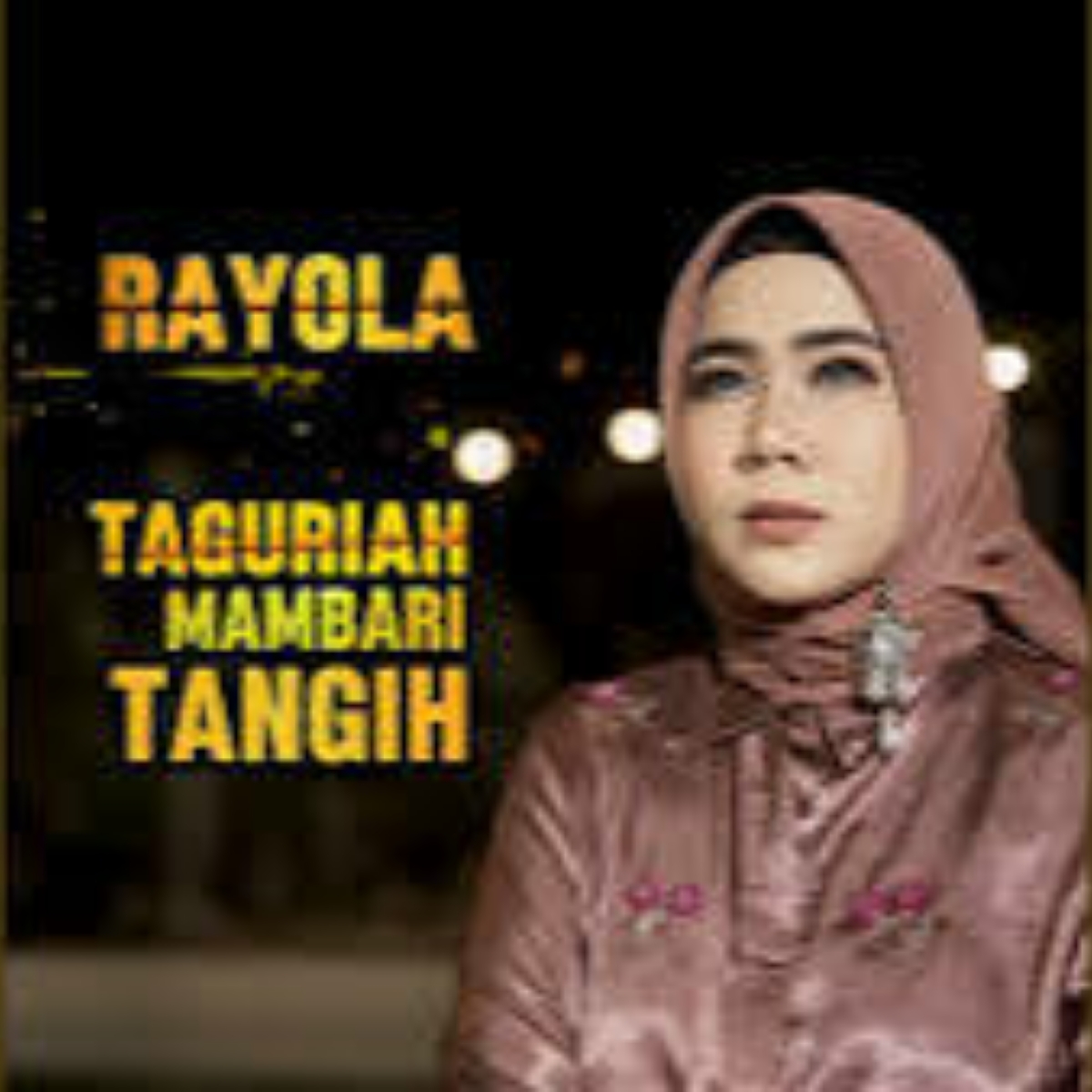 Rayola - Rayola - Taguriah Mambari Tangih Cover mp3